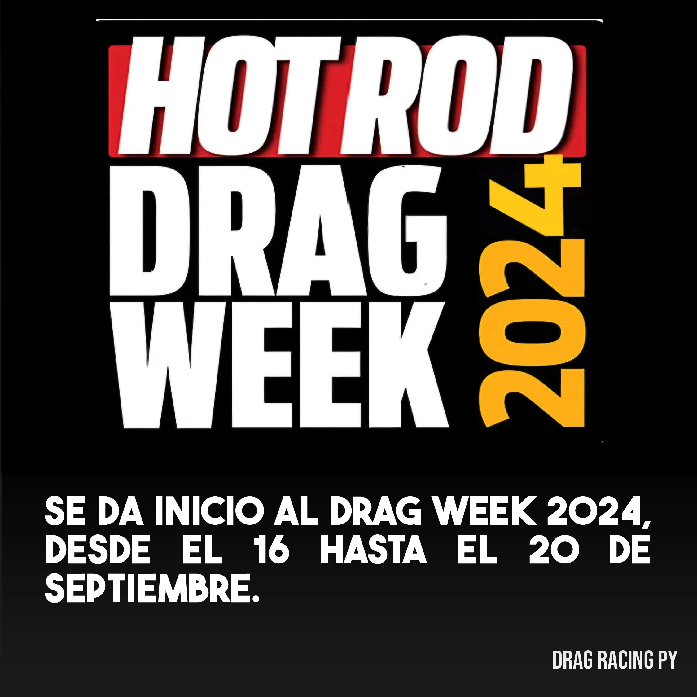 Hot Rod Drag Week 2024